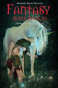 Paperback Fantastic Stories Presents: Fantasy Super Pack #1 Book