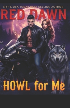 Howl For Me