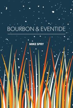 Paperback Bourbon & Eventide Book