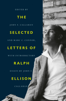 Hardcover The Selected Letters of Ralph Ellison Book