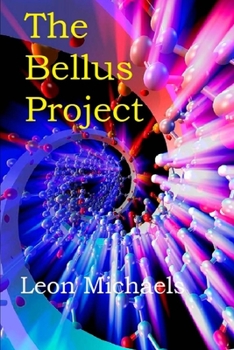 Paperback The Bellus Project Book