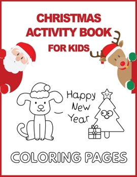 Chrismas Activity book for kids: 65 amazing activities for kids