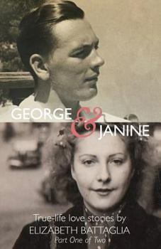 Paperback George & Janine: True-life love Stories Book