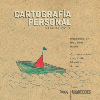 Cartografía personal (Fluxus) (Spanish Edition)