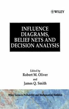 Hardcover Influence Diagrams, Belief Nets and Decision Analysis Book