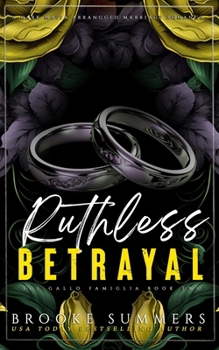 Paperback Ruthless Betrayal: A Mafia Romance Book