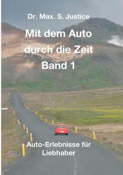 Paperback Mit dem Auto durch die Zeit Band 1 [German] Book