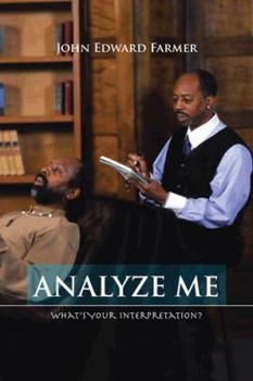 Paperback Analyze Me: What's Your Interpretation? Book