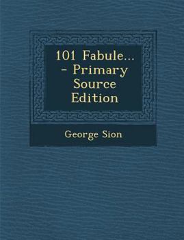 Paperback 101 Fabule... - Primary Source Edition [Romanian] Book