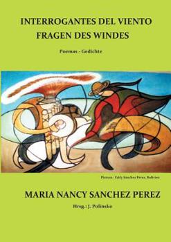 Interrogantes del viento / Fragen des Windes: Poemas / Gedichte
