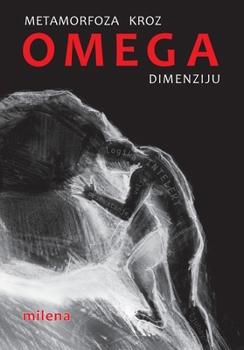 Paperback Metamorfoza kroz Omega dimenziju [Serbian] Book