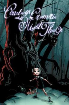 Courtney Crumrin and The Night Things - Book #1 of the Courtney Crumrin
