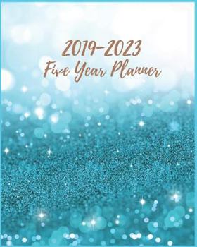 Paperback 2019-2023 Five Year Planner: Light Blue 5 Year Planners, 2019-2023 Monthly Schedule Organizer Agenda Planners, 60 Months Calendar, 5 Year Appointme Book