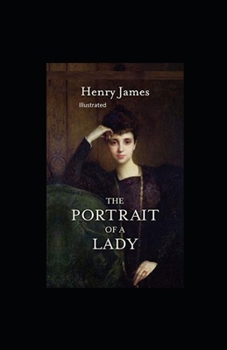 Paperback The Portrait of a Lady Illustratted Book