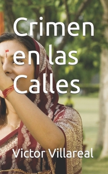 Paperback Crimen en las Calles [Spanish] Book