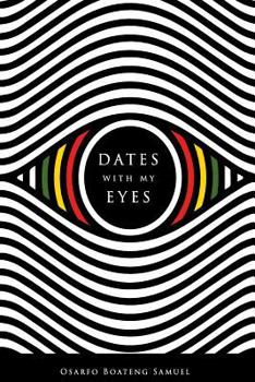 Paperback Dates with my Eyes Book