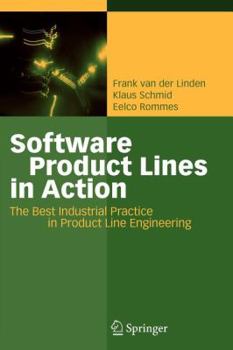 Paperback Software Product Lines in Action: The Best Industrial Practice in Product Line Engineering Book