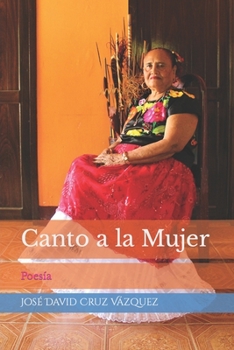 Paperback Canto a la Mujer: Poesía [Spanish] Book