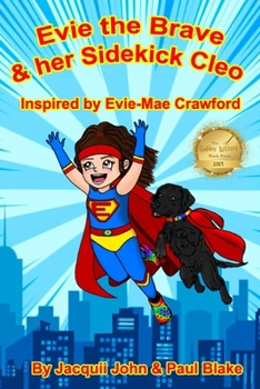 Paperback Evie the Brave & her Sidekick Cleo Book