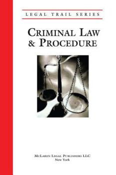 Paperback Legal Trail: Criminal Law & Procedure Book