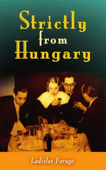 Paperback Strictly from Hungary Book