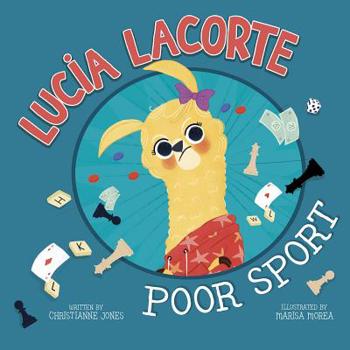 Hardcover Lucia Lacorte, Poor Sport Book