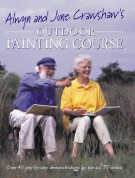Hardcover Alwyn and June Crawshaw's Outdoor Painting Course Book