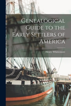 Paperback Genealogical Guide to the Early Settlers of America Book