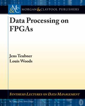 Paperback Data Processing on FPGAs Book