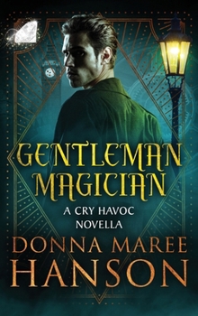 Gentleman Magician: Novella (Cry Havic)