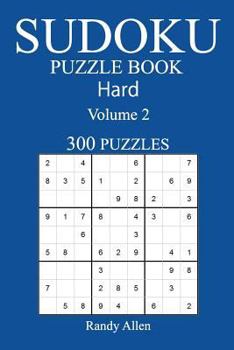 Paperback 300 Hard Sudoku Puzzle Book: Volume 2 Book