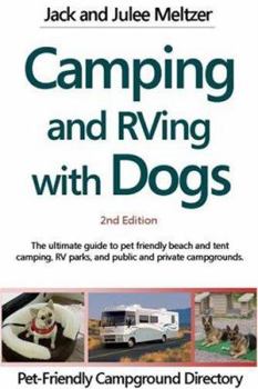 Paperback Camping & RVing with Dogs Book