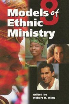 Paperback 8 Models of Ethnic Ministry: Outreach Alive! Book