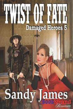 Twist of Fate - Book #5 of the Damaged Heroes