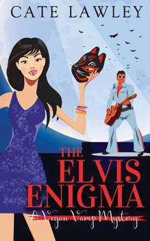 The Elvis Enigma: A Paranormal Cozy Mystery - Book #3 of the Vegan Vamp