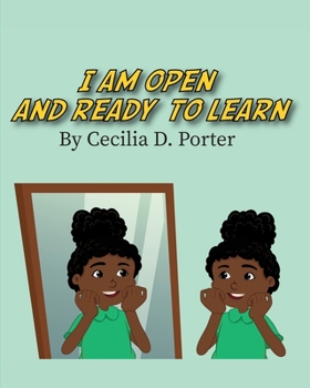 Paperback I Am Open and Ready to Learn! Book