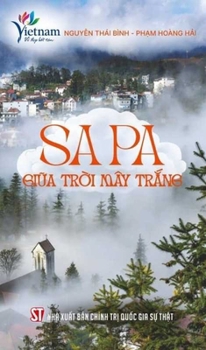 Paperback Sapa in the White Clouds [Vietnamese] Book