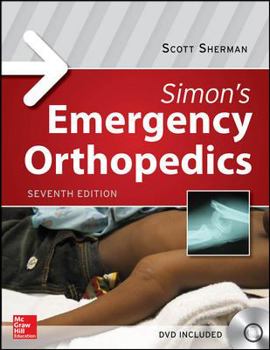 Hardcover Simon's Emergency Orthopedics [With DVD] Book