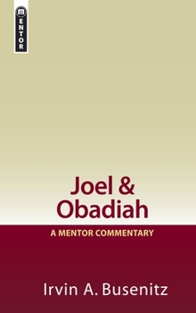 Hardcover Joel & Obadiah: A Mentor Commentary Book
