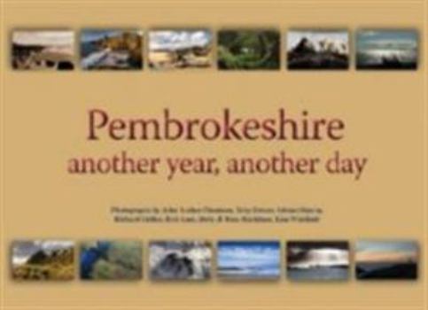 Paperback Pembrokeshire: Another Year, Another Day Book
