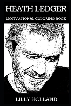 Paperback Heath Ledger Motivational Coloring Book