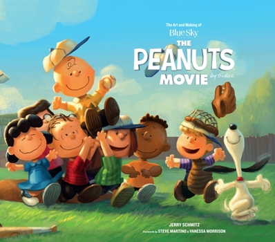 Hardcover The Art and Making of the Peanuts Movie Book