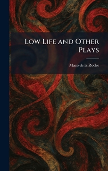 Hardcover Low Life and Other Plays Book