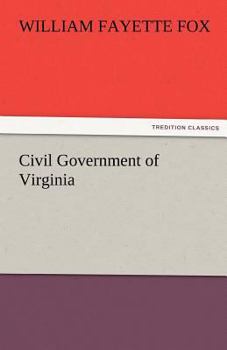 Paperback Civil Government of Virginia Book