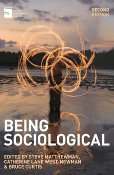 Paperback Being Sociological Book