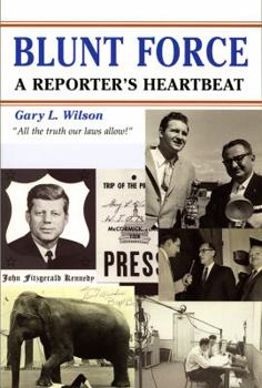 Paperback Blunt Force: A Reporter's Heartbeat Book