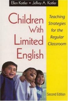 Paperback Children with Limited English: Teaching Strategies for the Regular Classroom Book