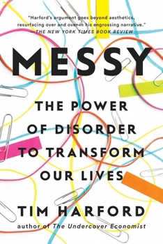 Paperback Messy: The Power of Disorder to Transform Our Lives Book