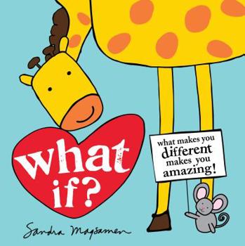 Board book What If?: What Makes You Different Makes You Amazing! Book