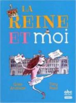 Hardcover LA REINE ET MOI [French] Book
